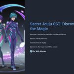 1 Secret Jouju OST Discover the Magic